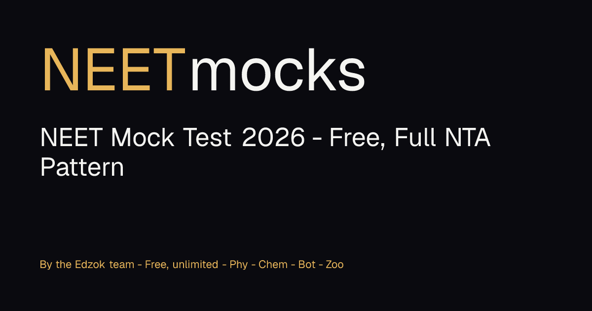 NEET Mock Test 2026 - Free, Full NTA Pattern | neetmocks · neetmocks